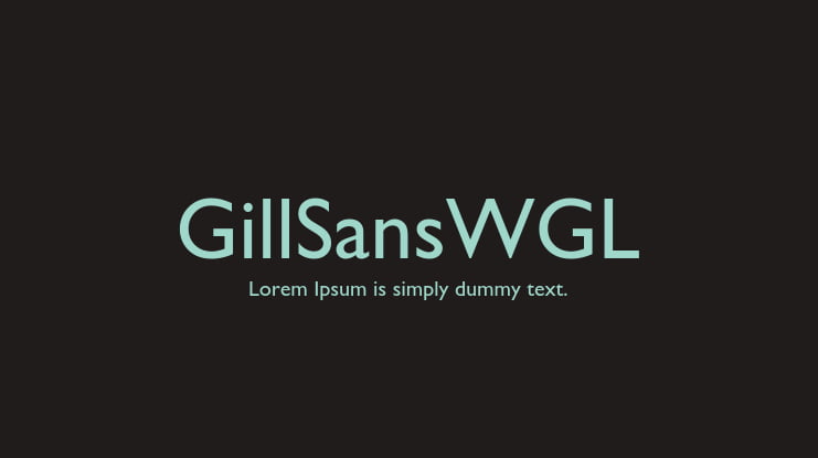 GillSansWGL Font
