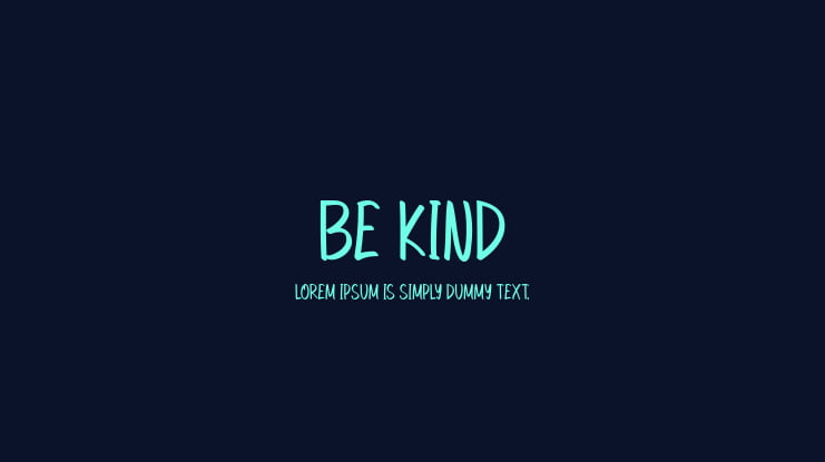 Be Kind Font