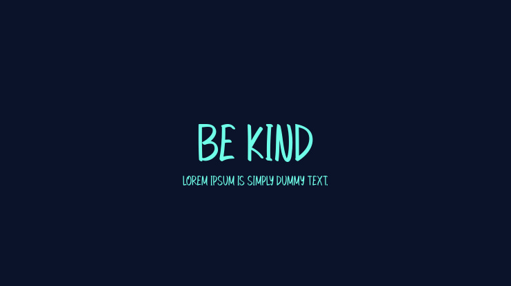 Be Kind Font