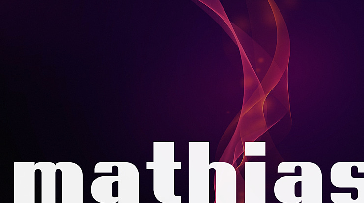 mathias Font Family