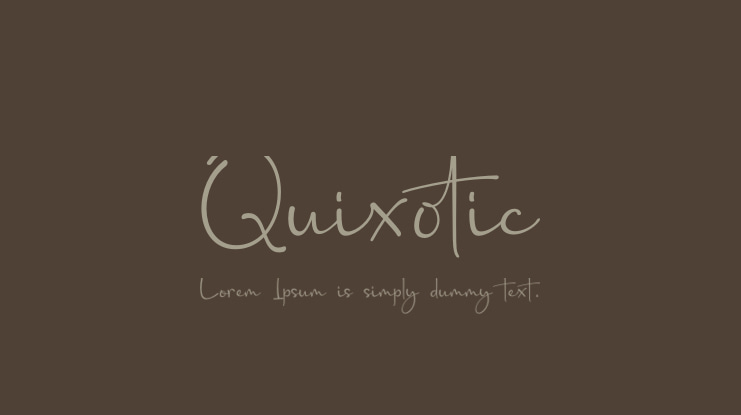 Quixotic Font