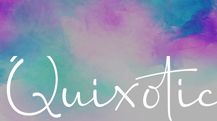 Quixotic Font