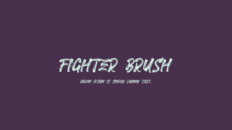FIGHTER BRUSH Font