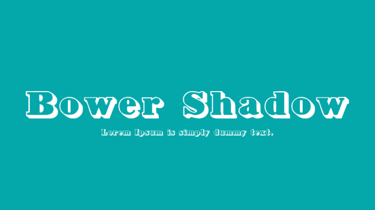 Bower Shadow Font