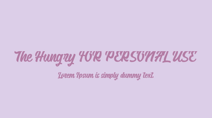 The Hungry FOR PERSONAL USE Font