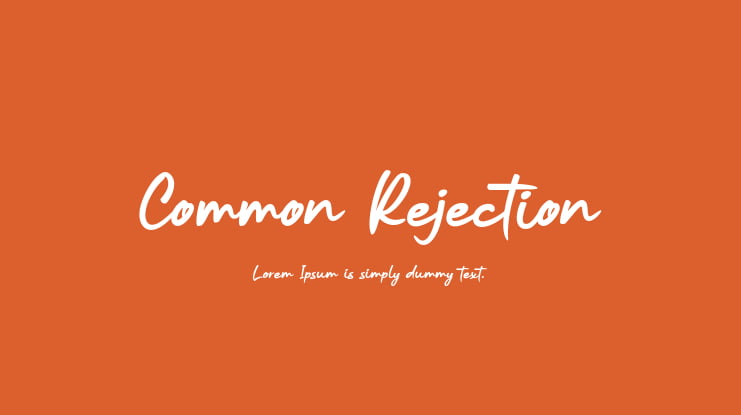 Common Rejection Font