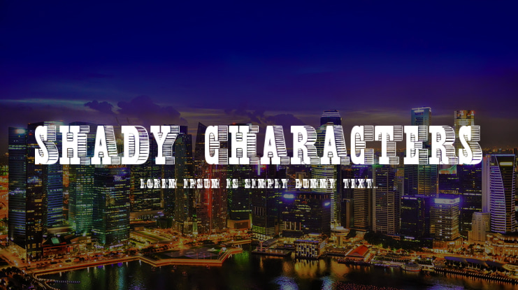 Shady Characters Font