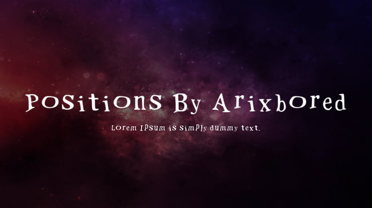 Positions By Arixbored Font