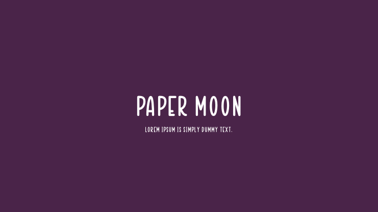 PAPER MOON Font