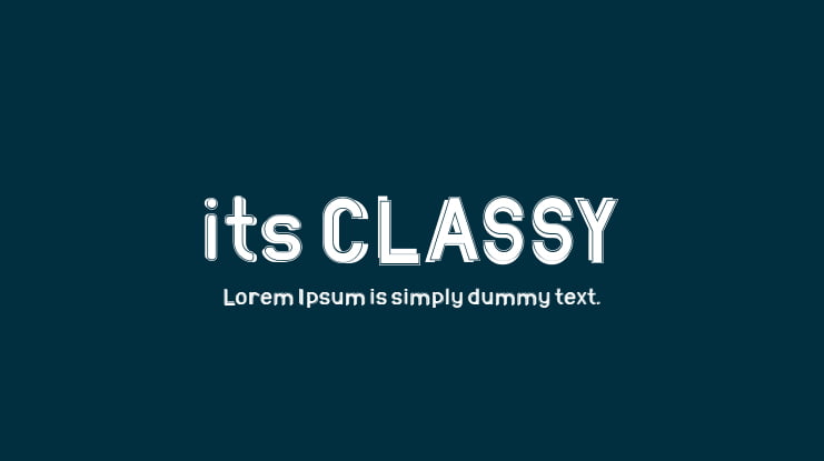 its CLASSY Font