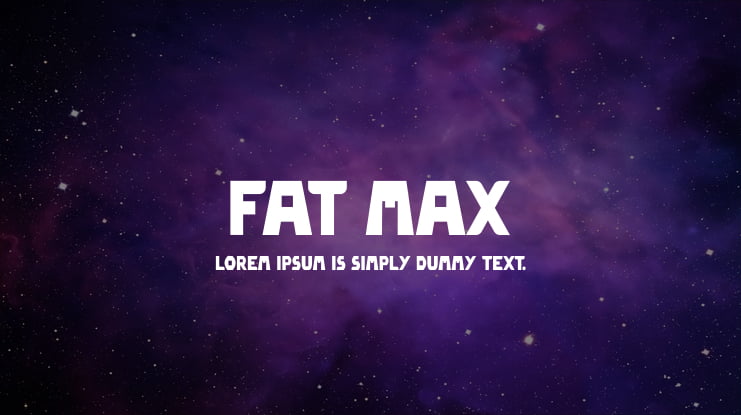 Fat Max Font