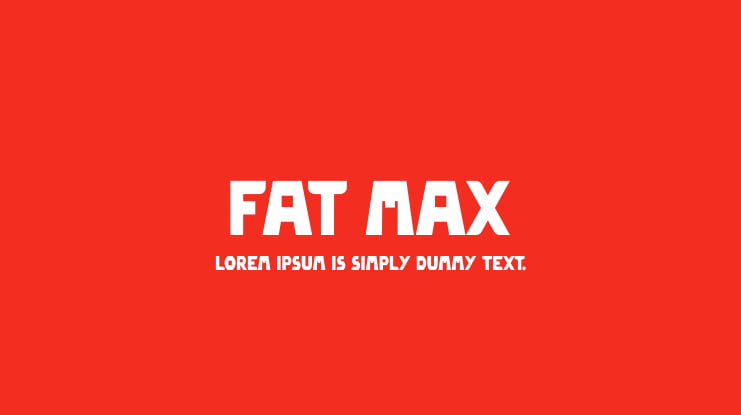 Fat Max Font