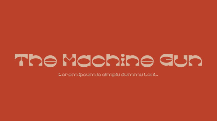 The Machine Gun Font Family