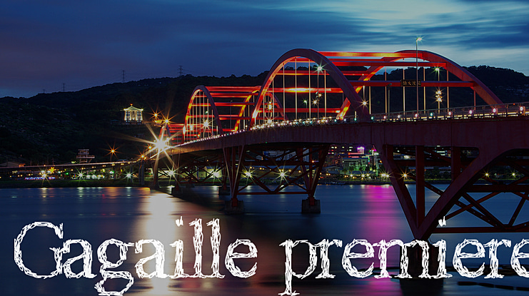 Gagaille Premiere Font