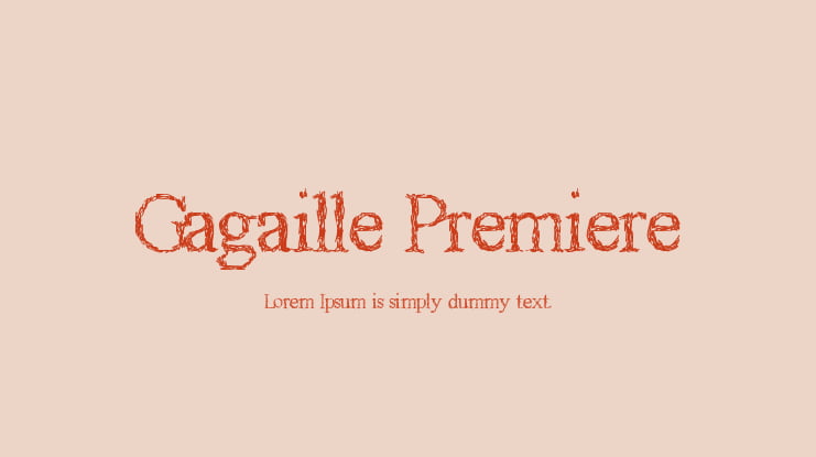 Gagaille Premiere Font