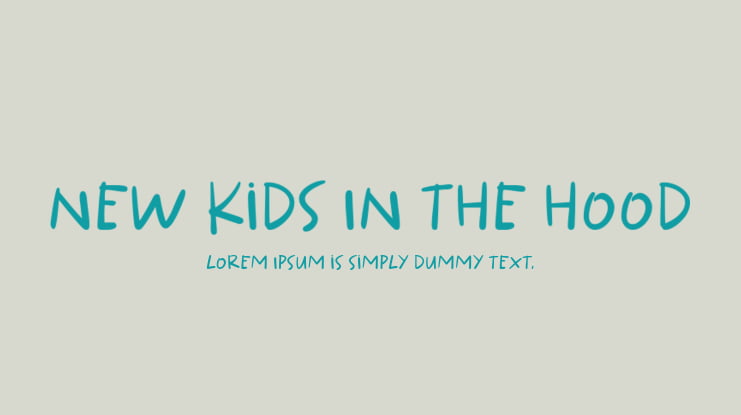 New Kids In The Hood Font