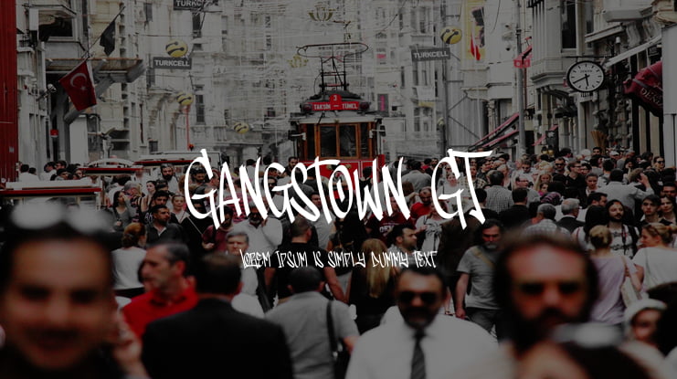 Gangstown GT Font