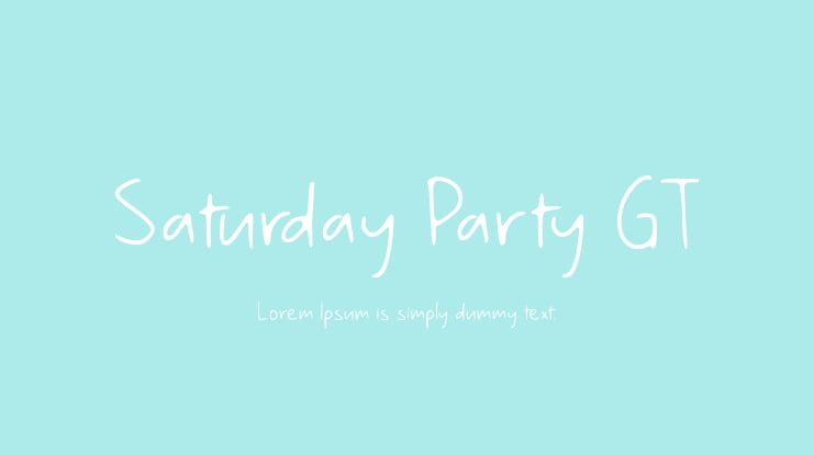 Saturday Party GT Font