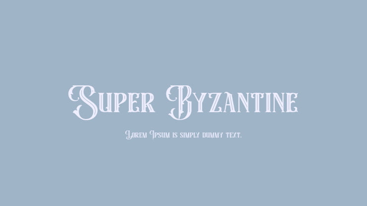 Super Byzantine Font