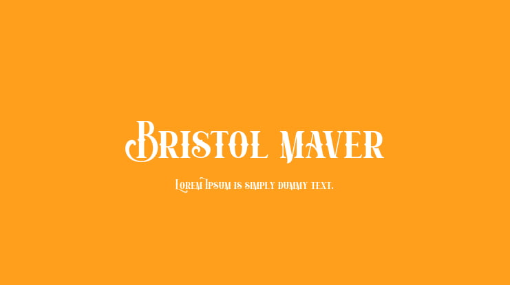 Bristol maver Font