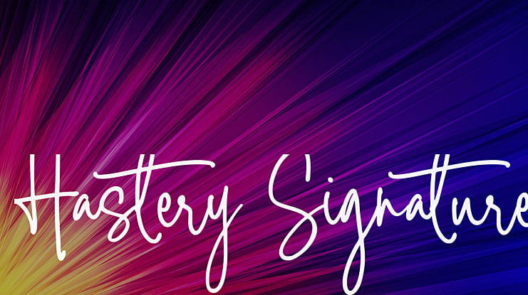 Hastery Signature Font