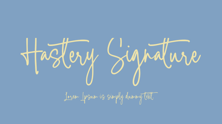 Hastery Signature Font
