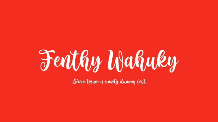 Fenthy Wahuky Font