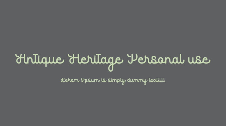 Antique Heritage Personal use Font
