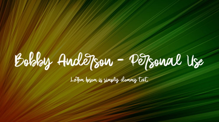 Bobby Anderson - Personal Use Font