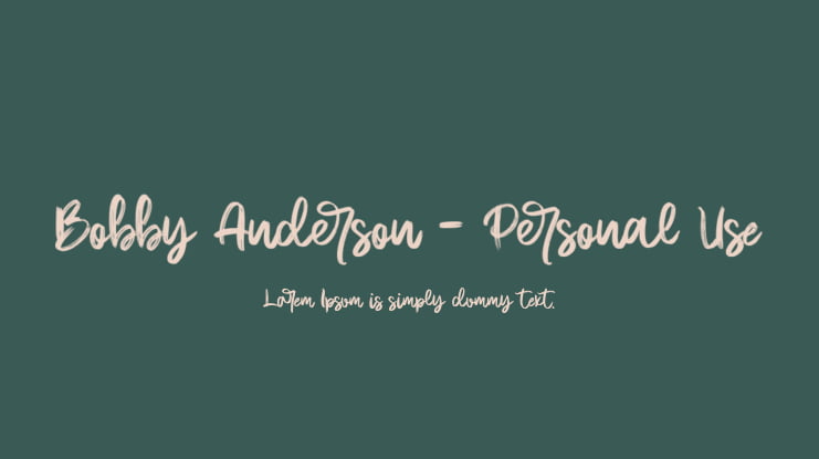 Bobby Anderson - Personal Use Font