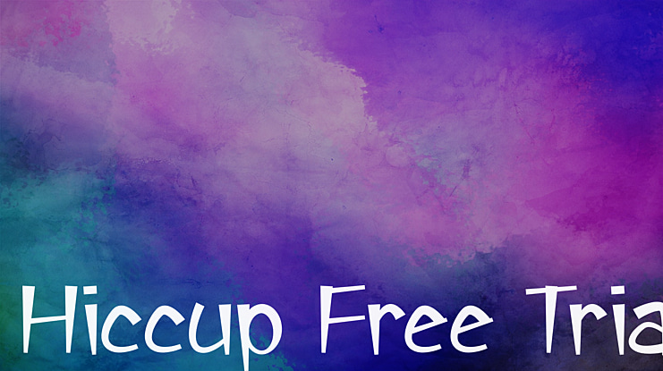 Hiccup Free Trial Font