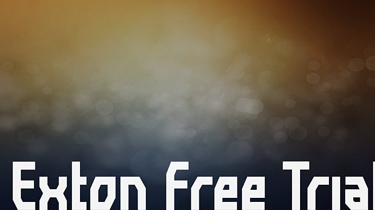 Exton Free Trial Font
