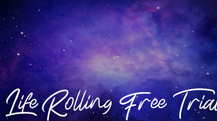 Life Rolling Free Trial Font