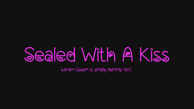 Sealed With A Kiss Font
