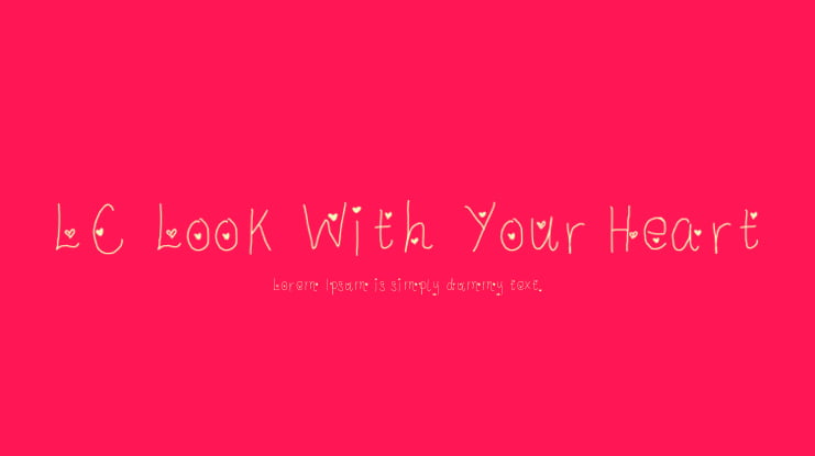 LC Look With Your Heart Font