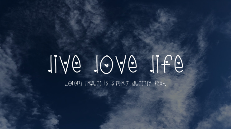 live love life Font