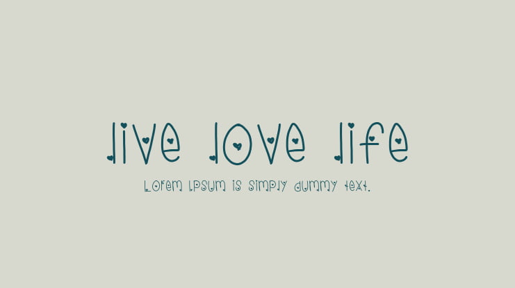 live love life Font