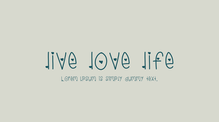 live love life Font