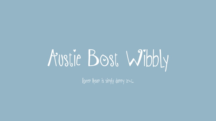 Austie Bost Wibbly Font