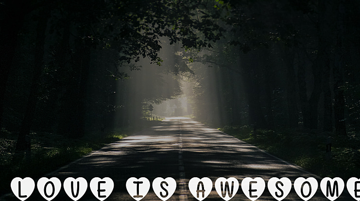 Love Is Awesome Font Family