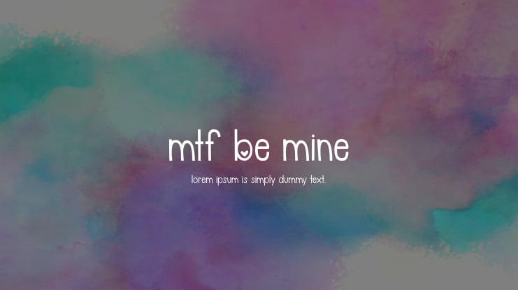 MTF Be Mine Font