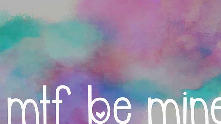 MTF Be Mine Font
