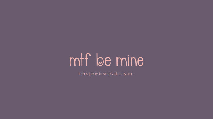 MTF Be Mine Font