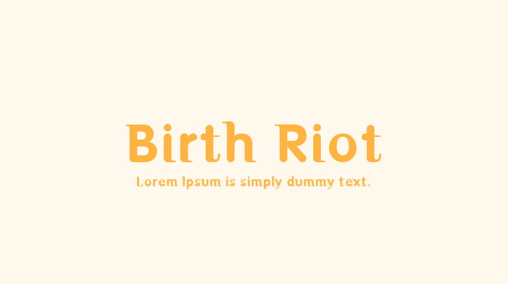 Birth Riot Font