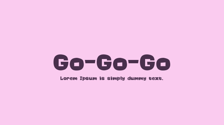 Go-Go-Go Font