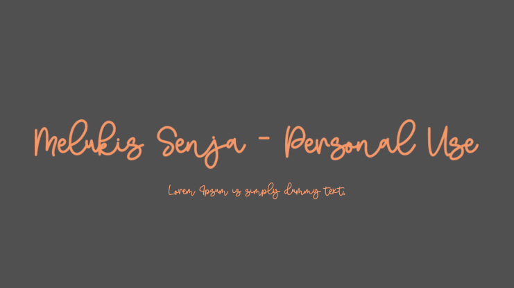 Melukis Senja - Personal Use Font