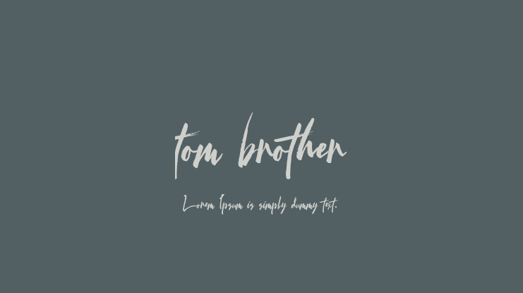 tom brother Font