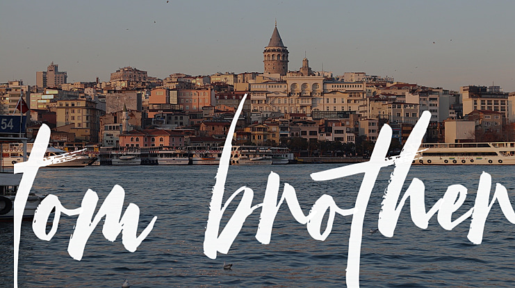 tom brother Font