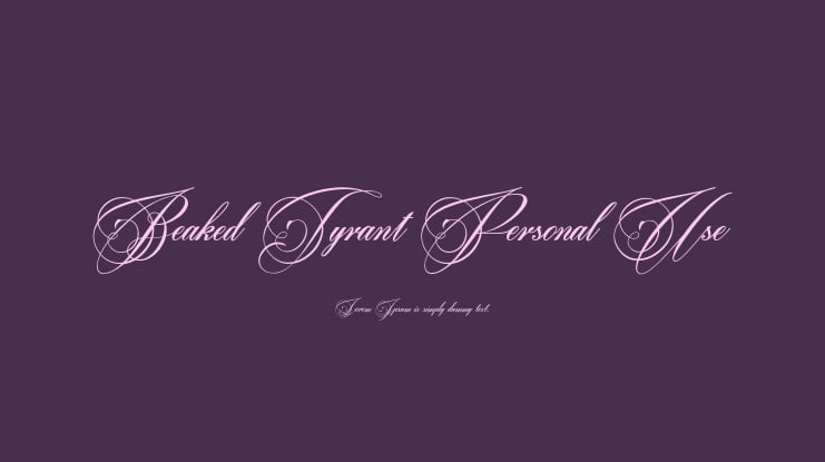 Beaked Tyrant Personal Use Font