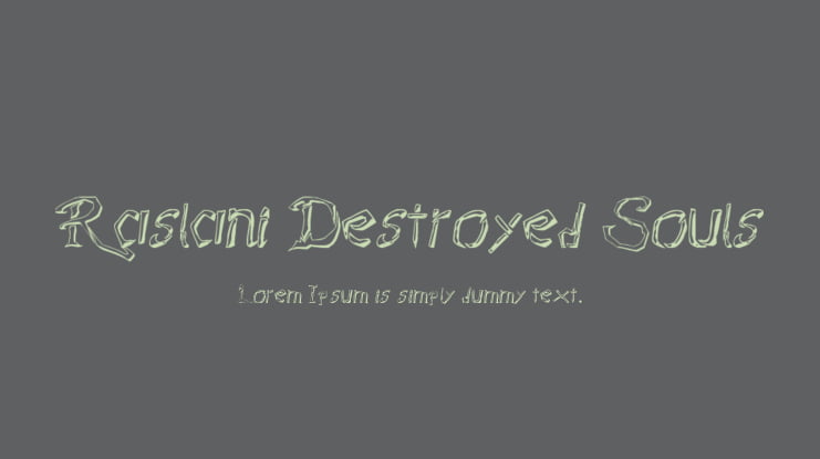 Raslani Destroyed Souls Font